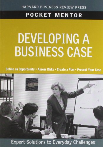 Beispielbild fr Developing a Business Case (Pocket Mentor) zum Verkauf von Wonder Book