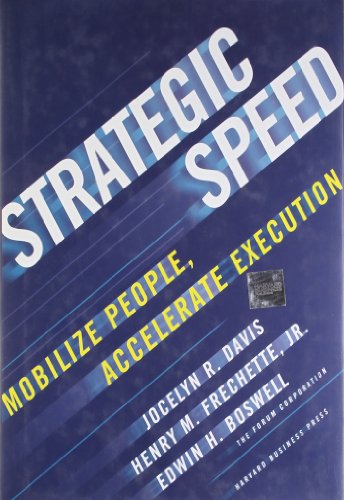 Imagen de archivo de Strategic Speed: Mobilize People, Accelerate Execution a la venta por SecondSale