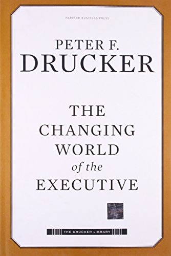 Beispielbild fr The Changing World of the Executive zum Verkauf von Better World Books