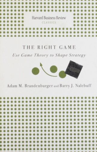 Imagen de archivo de Right Game : Use Game Theory to Shape Strategy a la venta por Better World Books