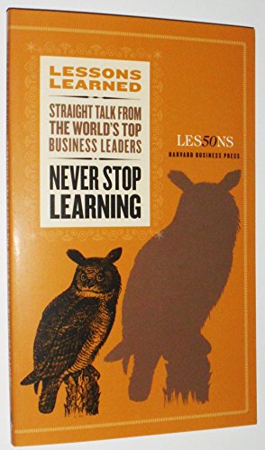 Beispielbild fr Never Stop Learning (Lessons Learned) zum Verkauf von Wonder Book