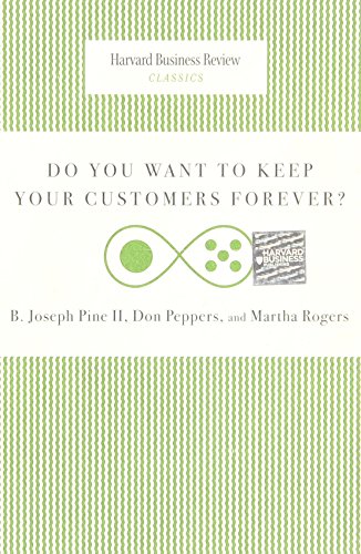 Stock image for Do You Want to Keep Your Customers Forever for sale by Kennys Bookshop and Art Galleries Ltd.