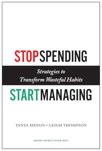 9781422143025: Stop Spending, Start Managing: Strategies to Transform Wasteful Habits