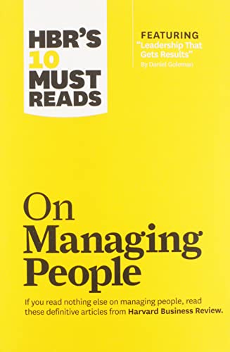 Beispielbild fr HBR's 10 Must Reads on Managing People (with featured article "Leadership That Gets Results," by Daniel Goleman) zum Verkauf von ZBK Books