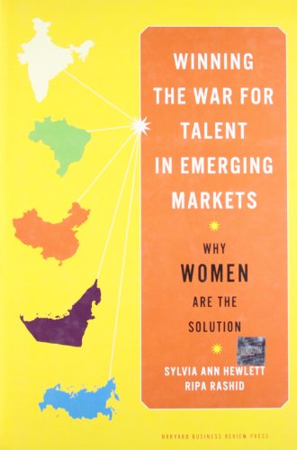Beispielbild fr Winning the War for Talent in Emerging Markets : Why Women Are the Solution zum Verkauf von Better World Books