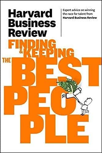 Stock image for Harvard Business Review on Finding & Keeping the Best People (Harvard Business Review (Paperback)) for sale by HPB-Red