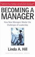 Becoming a Manager (9781422163115) by Hill, Linda A.