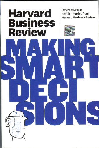 Stock image for Harvard Business Review on Making Smart Decisions for sale by Better World Books