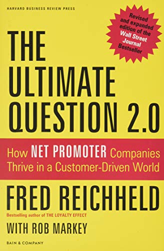 9781422173350: The Ultimate Question 2.0 (Revised and Expanded Edition): How Net Promoter Companies Thrive in a Customer-Driven World