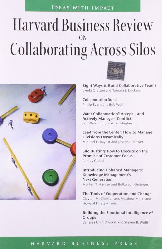 Stock image for Harvard Business Review on Collaborating Across Silos for sale by medimops