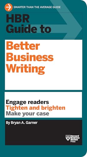 Beispielbild fr HBR Guide to Better Business Writing (HBR Guide Series) zum Verkauf von Better World Books