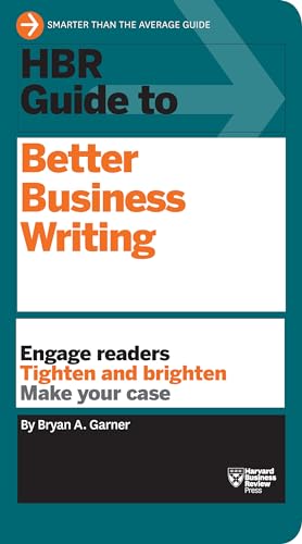 Stock image for HBR Guide to Better Business Writing (HBR Guide Series) for sale by OwlsBooks