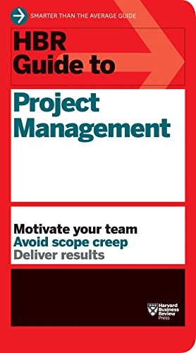 HBR Guide to Project Management