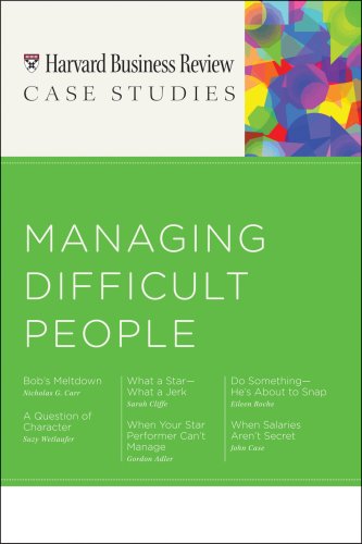 9781422199916: HBR Case Studies: Managing Difficult People (Harvard Business Review Case Studies)
