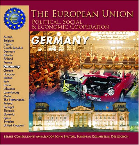 9781422200483: Germany (European Union: Political, Social and Economic Cooperation S.)