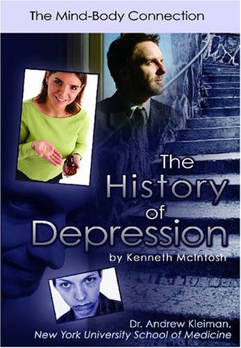 Beispielbild fr The History of Depression : The Mind-Body Connection zum Verkauf von Better World Books