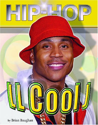 Beispielbild fr LL Cool J (Hip Hop (Mason Crest Hardcover)) zum Verkauf von The Book Cellar, LLC