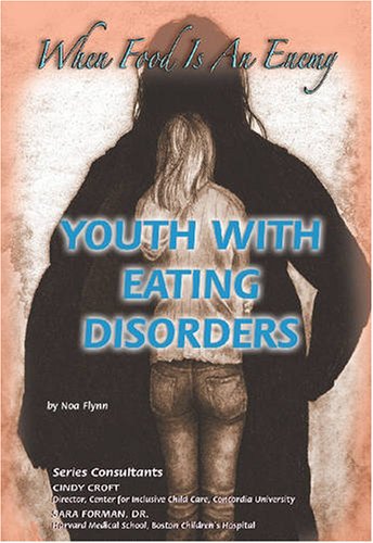 Stock image for Youth with Eating Disorders : When Food Is an Enemy for sale by Better World Books