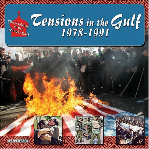 Beispielbild fr Tensions in the Gulf, 1978-1991 zum Verkauf von Better World Books