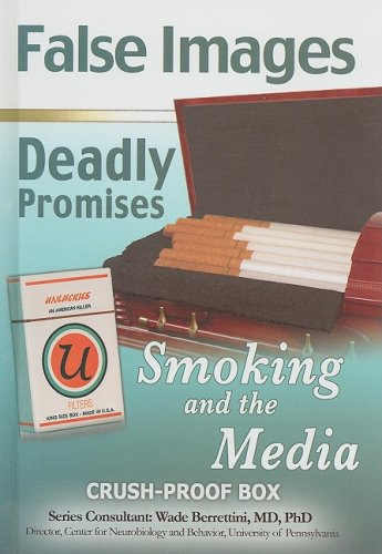 Imagen de archivo de False Images, Deadly Promises : Smoking and the Media a la venta por Better World Books: West