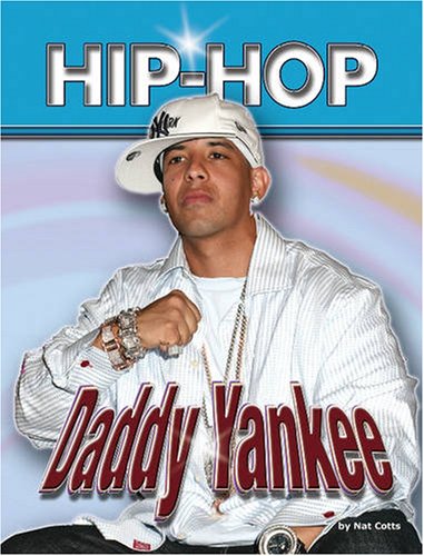 Imagen de archivo de Daddy Yankee (Hip Hop Series 2) a la venta por HPB-Movies