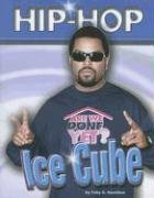 9781422203279: Ice Cube (Hip-hop (Part 2) Series)