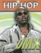 9781422203408: DMX (Hip-hop (Part 2) Series)