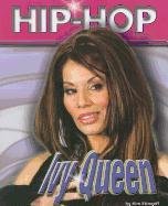 9781422203491: Ivy Queen (Hip-hop (Part 2) Series)