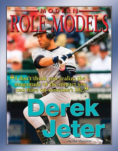 Derek Jeter (Modern Role Models) (9781422204825) by Marcovitz, Hal