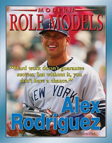 Stock image for Alex Rodriguez for sale by Better World Books