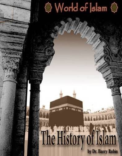 9781422205310: The History of Islam (World of Islam)