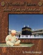Beispielbild fr World of Islam Islamic Festivals and Celebrations zum Verkauf von Booksavers of MD