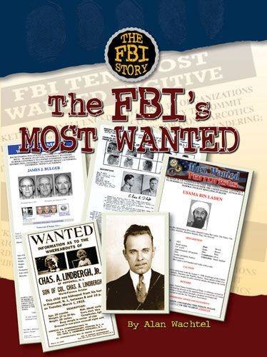 Beispielbild fr The FBI's Most Wanted zum Verkauf von Better World Books