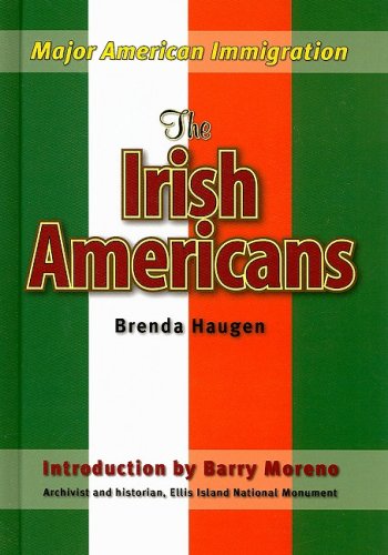 The Irish Americans - Haugen, Brenda