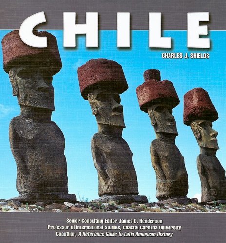 Chile (South America Today) - Charles Shields