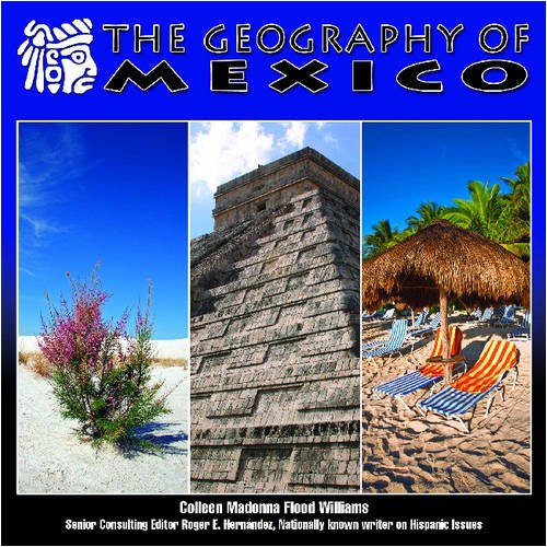 Imagen de archivo de The Geography of Mexico a la venta por Better World Books: West