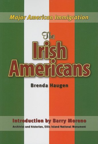 Stock image for The Irish Americans (Major American Immigration) for sale by Devils in the Detail Ltd