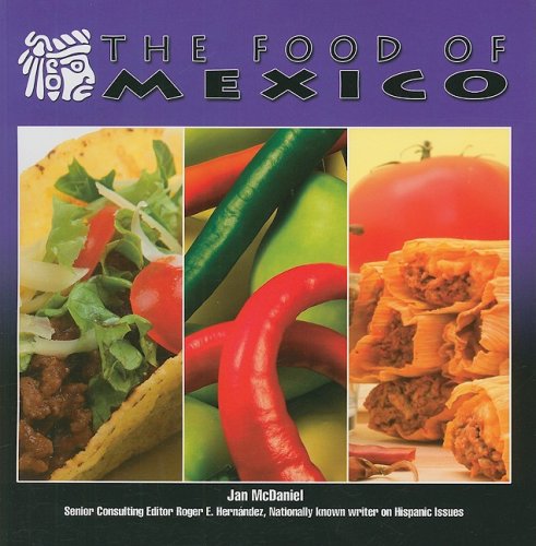 Beispielbild fr The Food of Mexico zum Verkauf von Better World Books