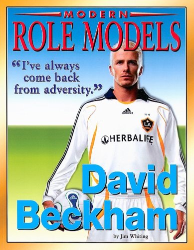 9781422207673: David Beckham (Modern Role Models)