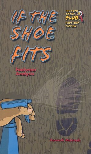 Stock image for If the Shoe Fits : Footwear Analysis for sale by Better World Books