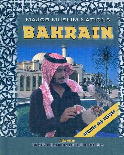 9781422213971: Bahrain (Major Muslim Nations)