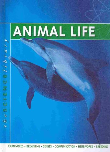 9781422215470: Animal Life (The Science Library)