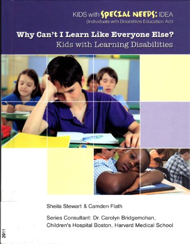 Imagen de archivo de Why Can't I Learn Like Everyone Else? : Kids with Learning Disabilities a la venta por Better World Books: West