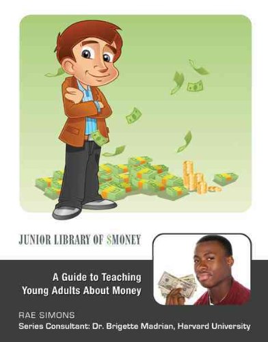 9781422217658: A Guide to Teaching Young Adults About Money (Junior Library of Money)