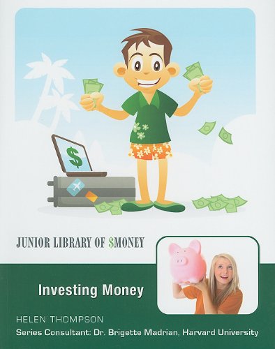 9781422218853: Investing Money (Junior Library of Money)