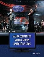 Beispielbild fr American Idol (Major Competitive Reality Shows) zum Verkauf von More Than Words