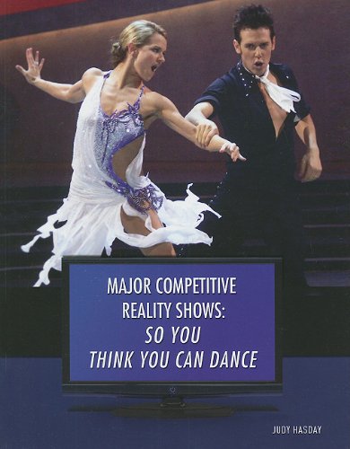 9781422219409: Major Competitive Reality Shows: So You Think You Can Dance