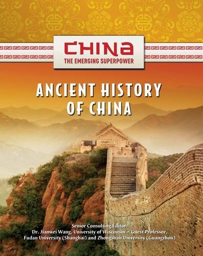 Beispielbild fr Ancient History of China (China: The Emerging Superpower) zum Verkauf von Studibuch