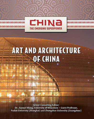 Beispielbild fr Art Architecture of China China The Emerging Superpower zum Verkauf von PBShop.store US