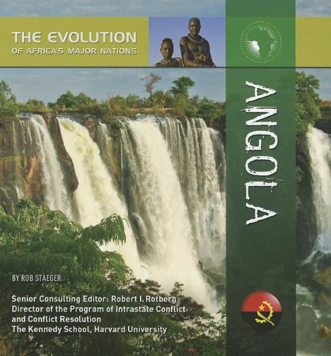 Imagen de archivo de Angola (Evolution of Africa's Major Nations) a la venta por Books From California